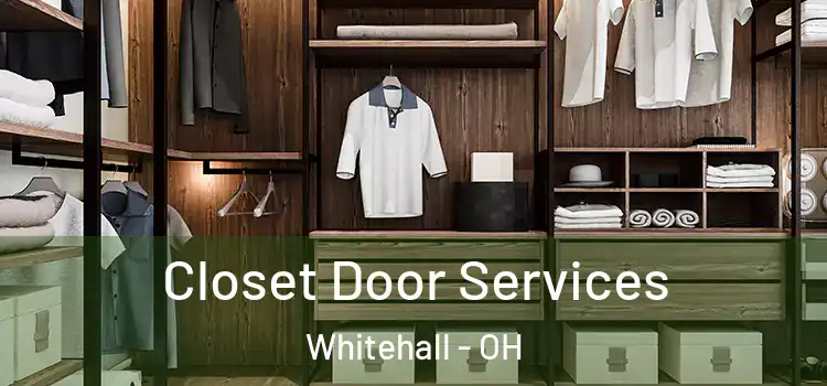 Closet Door Services Whitehall - OH