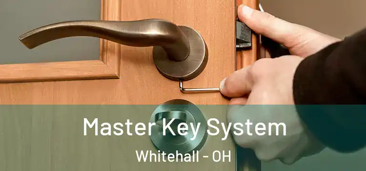  Master Key System Whitehall - OH